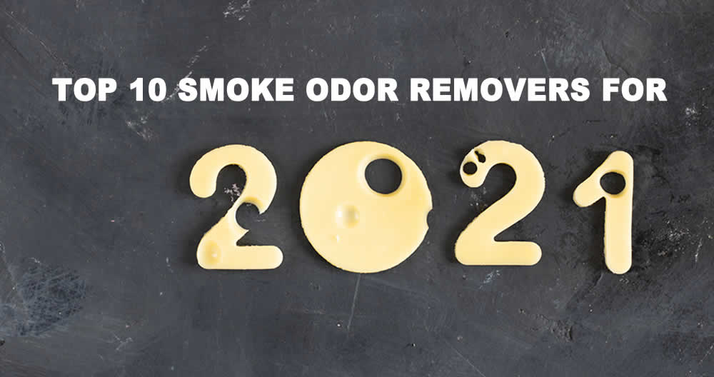 Top 10 Smoke Odor Removers for 2021